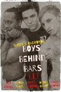 Boys Behind Bars 3 (2015) кадры фильма смотреть онлайн в хорошем качестве