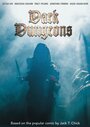 Смотреть «Dark Dungeons» онлайн фильм в хорошем качестве