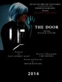 Смотреть «The Door» онлайн фильм в хорошем качестве