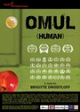 Omul (2014) кадры фильма смотреть онлайн в хорошем качестве