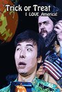 Trick or Treat: I LOVE America! (2014) трейлер фильма в хорошем качестве 1080p