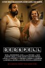 Смотреть «Dedspell» онлайн фильм в хорошем качестве