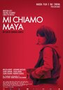 Меня зовут Майя (2015) кадры фильма смотреть онлайн в хорошем качестве