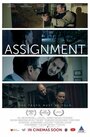 Смотреть «Assignment» онлайн фильм в хорошем качестве