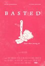 Basted (2014) трейлер фильма в хорошем качестве 1080p