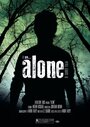 Alone (2014) кадры фильма смотреть онлайн в хорошем качестве