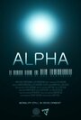 Смотреть «Alpha» онлайн фильм в хорошем качестве