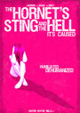 The Hornet's Sting and the Hell It's Caused (2014) кадры фильма смотреть онлайн в хорошем качестве