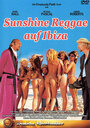 Смотреть «Sunshine Reggae auf Ibiza» онлайн фильм в хорошем качестве