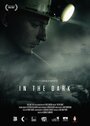 Смотреть «In the Dark» онлайн фильм в хорошем качестве