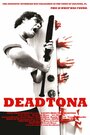 Deadtona (2015) трейлер фильма в хорошем качестве 1080p