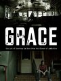 Смотреть «Grace» онлайн фильм в хорошем качестве