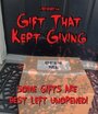 Смотреть «Gift That Kept Giving» онлайн фильм в хорошем качестве