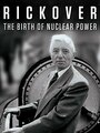 Rickover: The Birth of Nuclear Power (2014) кадры фильма смотреть онлайн в хорошем качестве