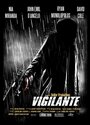 Смотреть «Vigilante» онлайн фильм в хорошем качестве