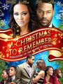 Смотреть «A Christmas to Remember» онлайн фильм в хорошем качестве