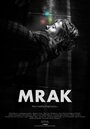 Mrak (2014) трейлер фильма в хорошем качестве 1080p