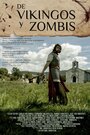 Of Vikings and Zombies (2013) скачать бесплатно в хорошем качестве без регистрации и смс 1080p