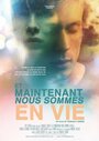 Et maintenant nous sommes en vie (2014) скачать бесплатно в хорошем качестве без регистрации и смс 1080p