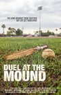 Duel at the Mound (2014) кадры фильма смотреть онлайн в хорошем качестве