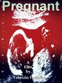 Pregnant (2015) трейлер фильма в хорошем качестве 1080p