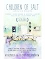 Children of Salt (2014) трейлер фильма в хорошем качестве 1080p