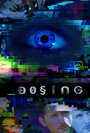 Dosing (2014) трейлер фильма в хорошем качестве 1080p