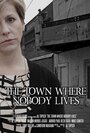 The Town Where Nobody Lives (2015) трейлер фильма в хорошем качестве 1080p