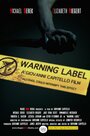 Warning Label (2014) кадры фильма смотреть онлайн в хорошем качестве