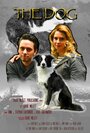 The Dog (2014) трейлер фильма в хорошем качестве 1080p