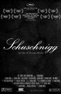 Смотреть «Schuschnigg» онлайн фильм в хорошем качестве