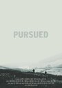 Pursued (2014) трейлер фильма в хорошем качестве 1080p