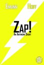 Zap! (2008) трейлер фильма в хорошем качестве 1080p