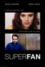 Superfan (2015) скачать бесплатно в хорошем качестве без регистрации и смс 1080p