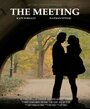 The Meeting (2014) скачать бесплатно в хорошем качестве без регистрации и смс 1080p