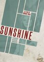 Смотреть «Sunshine» онлайн фильм в хорошем качестве