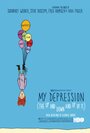 My Depression (2014) трейлер фильма в хорошем качестве 1080p