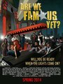 Смотреть «Are We Famous Yet???» онлайн фильм в хорошем качестве