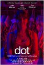 Dot (2014) скачать бесплатно в хорошем качестве без регистрации и смс 1080p