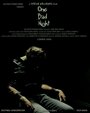 Смотреть «One Bad Night» онлайн фильм в хорошем качестве