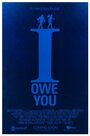 Смотреть «I Owe You» онлайн фильм в хорошем качестве