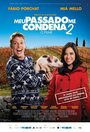 Meu Passado Me Condena 2: O Filme (2015) трейлер фильма в хорошем качестве 1080p