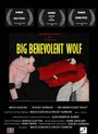 Big Benevolent Wolf (2008) скачать бесплатно в хорошем качестве без регистрации и смс 1080p