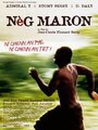 Nèg maron (2005) кадры фильма смотреть онлайн в хорошем качестве