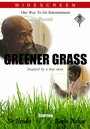 Смотреть «Grass Is Greener» онлайн фильм в хорошем качестве