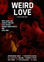 Weird Love (2014) кадры фильма смотреть онлайн в хорошем качестве