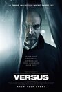 Смотреть «Versus» онлайн фильм в хорошем качестве