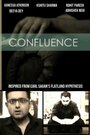 Confluence (2014) трейлер фильма в хорошем качестве 1080p