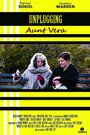 Unplugging Aunt Vera (2015) трейлер фильма в хорошем качестве 1080p