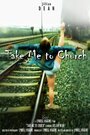 Take Me to Church (2014) трейлер фильма в хорошем качестве 1080p